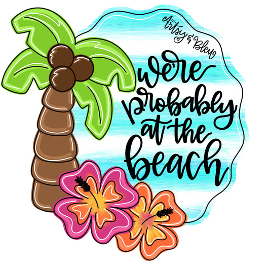 Probably At The Beach (AB053)