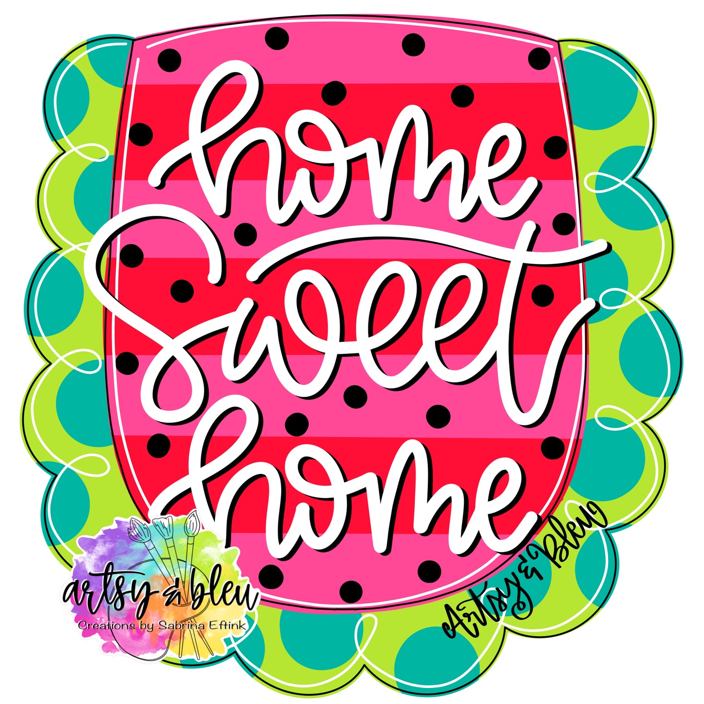 Home Sweet Home Watermelon (AB065)