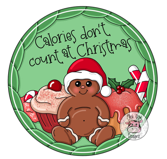 Christmas Calories Don't Count (PC023O)
