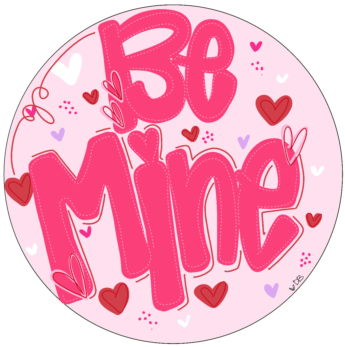 Be Mine Round (DB030)