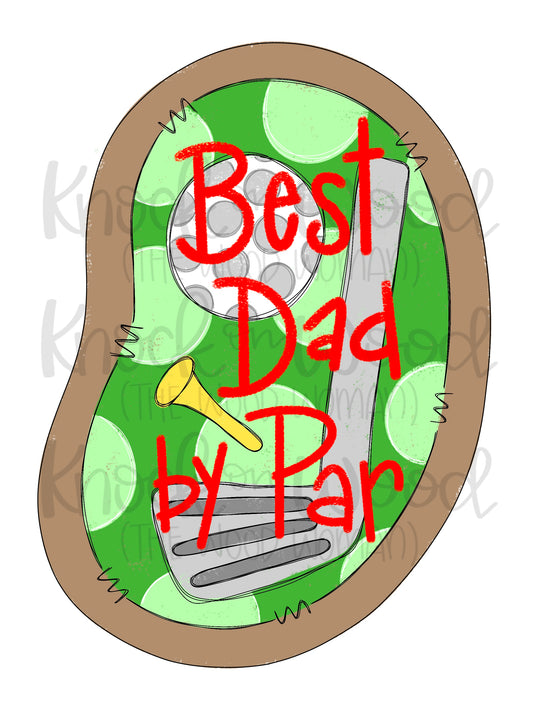 Best Dad By Par (KW044)
