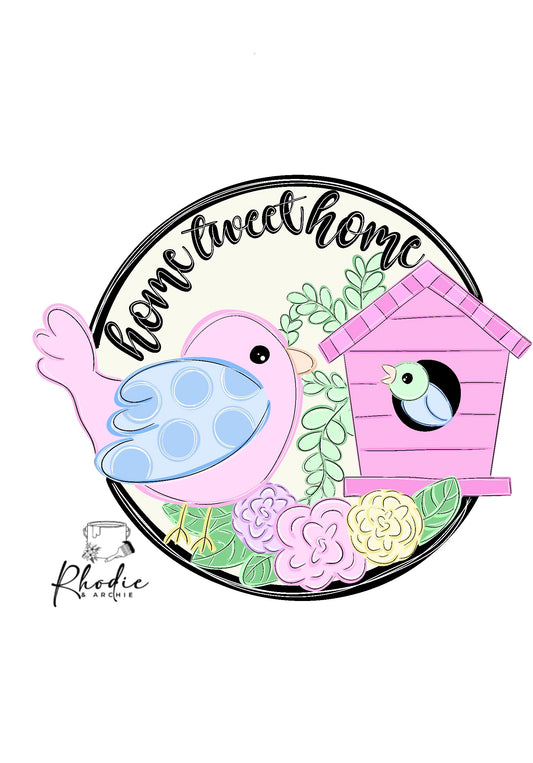 Home Tweet Home Door Hanger | Spring Bird Wood Craft