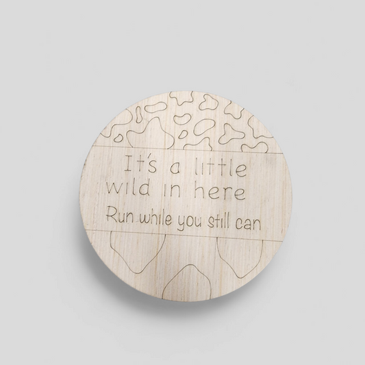 It's Wild In Here Round (KW055)