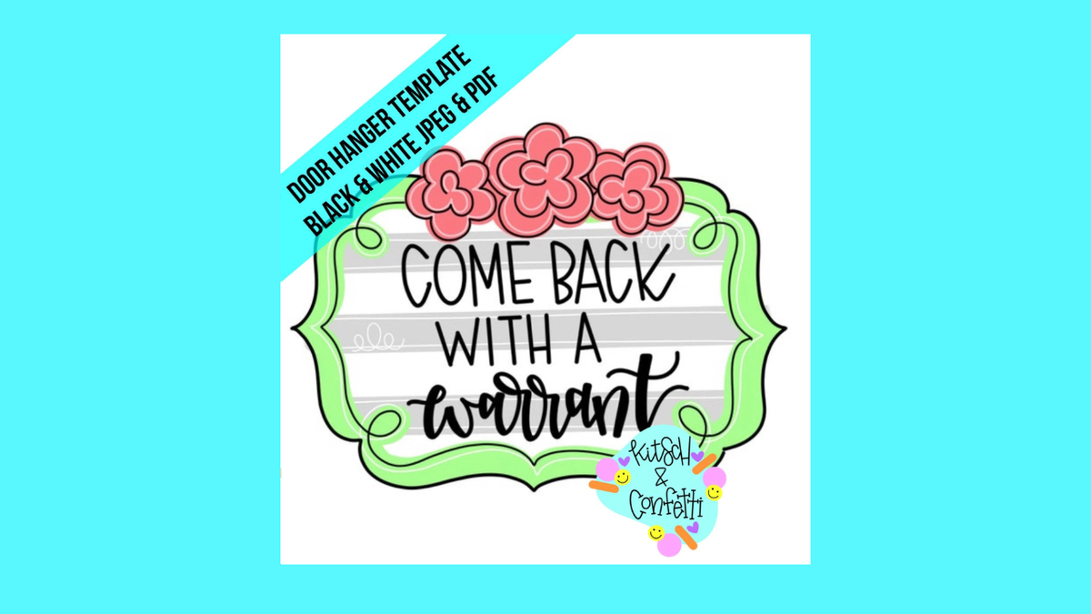 Come Back With A Warrant (KC325)