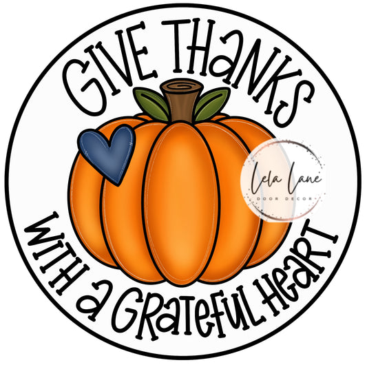 Give Thanks with a Grateful Heart Round (LL107)