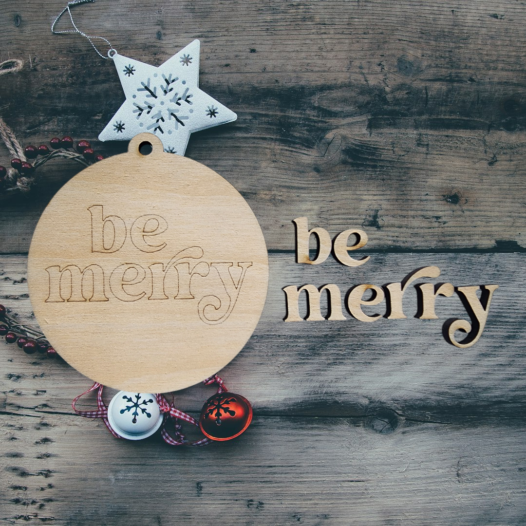 Be Merry 3D Ornament Blank (BC026)