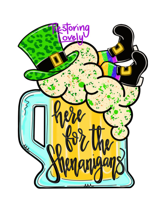 Here For The Shenanigans (RL118)