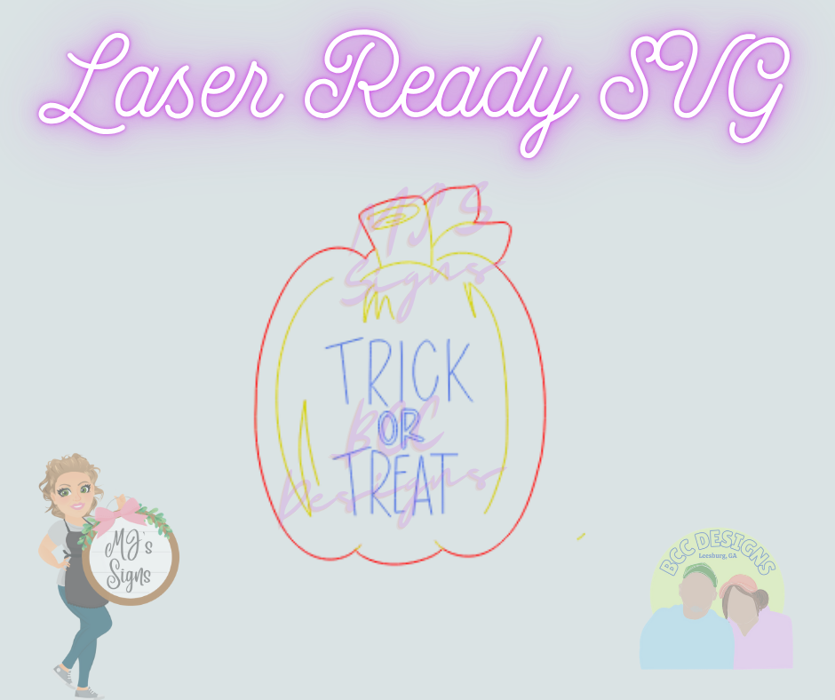 Trick Or Treat Pumpkin - Laser Ready SVG