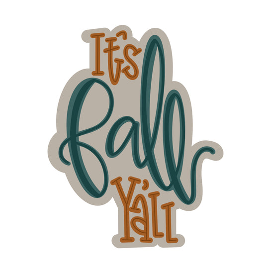 It's Fall Yall - Laser Ready SVG