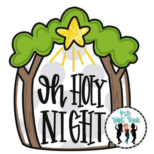 Oh Holy Night - Laser Ready SVG
