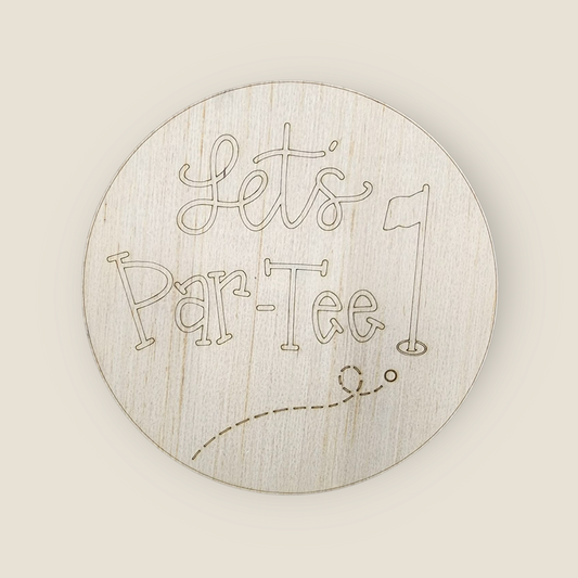 Let's Par-Tee Round Round (GM022)