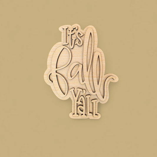 It's Fall Yall 3D (MJ070)