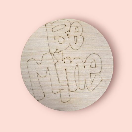 Be Mine Round (DB030)