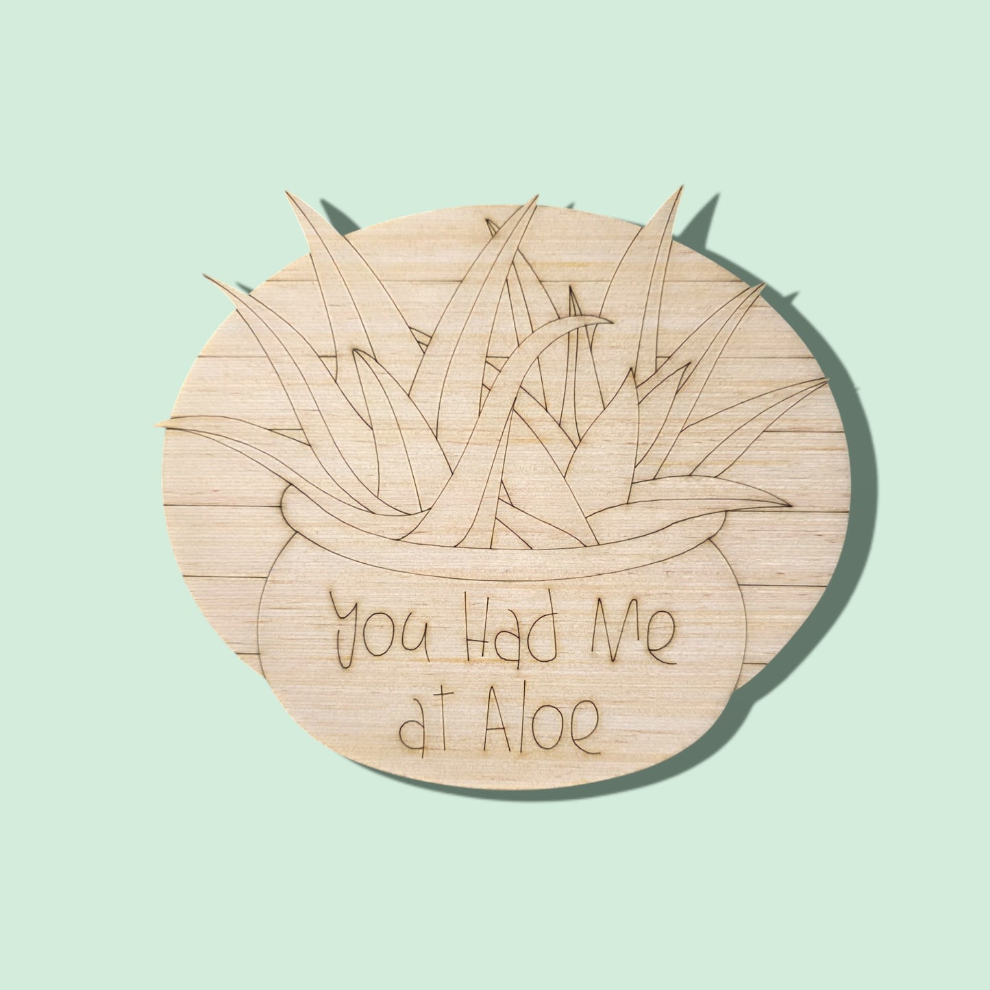You Had Me At Aloe (PC106)
