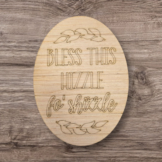 Bless This Hizzle (PU001)
