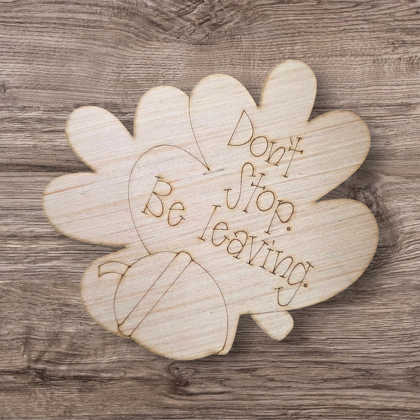 Don't Stop Be Leavin (WP100)