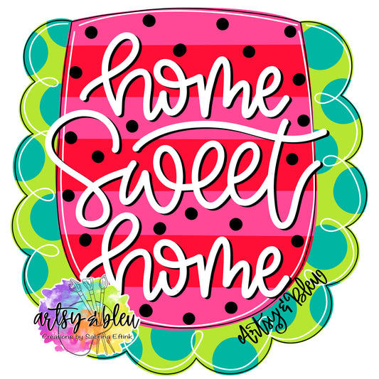 Home Sweet Home Watermelon (AB065)