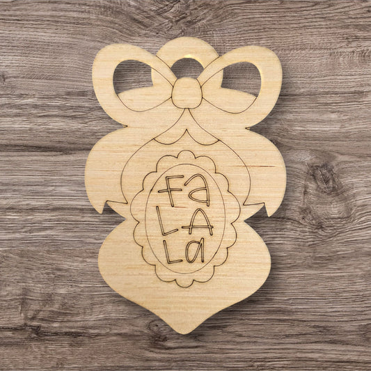 FA LA LA Ornament (BA102)