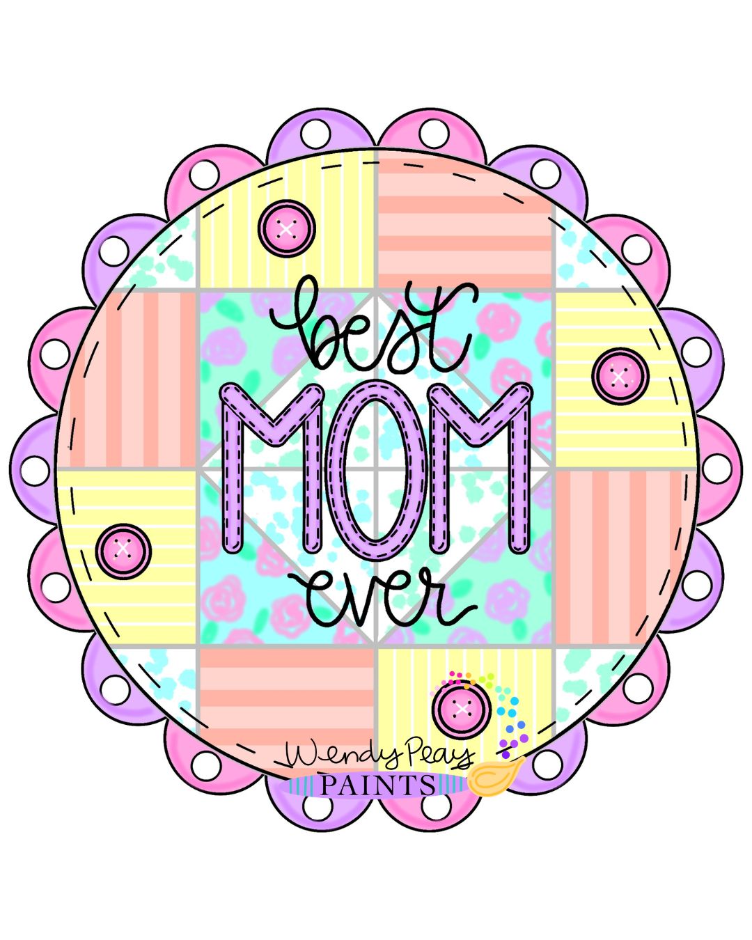 Best Mom Ever Patchwork Quilt (WP078)