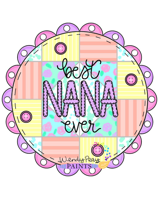 Best Nana Ever Patchwork Quilt (WP080)