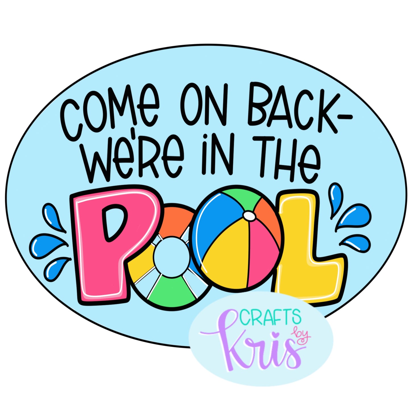 Come On In We're In The Pool (CK036)