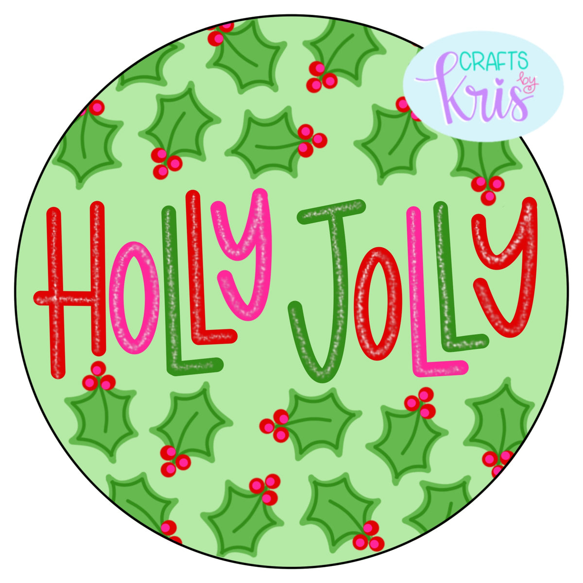 Holly Jolly Round (CK083)