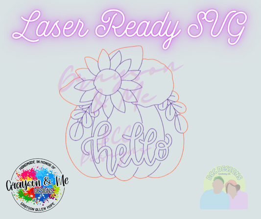 Hello Pumpkin - Laser Ready SVG