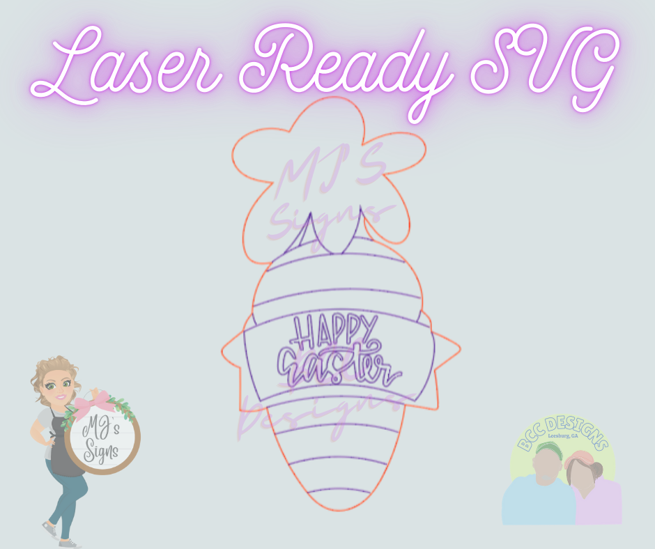 Happy Easter Carrot - Laser Ready SVG