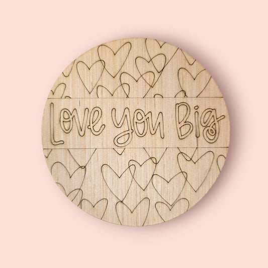3D Love You Big Round (KA037-3D)