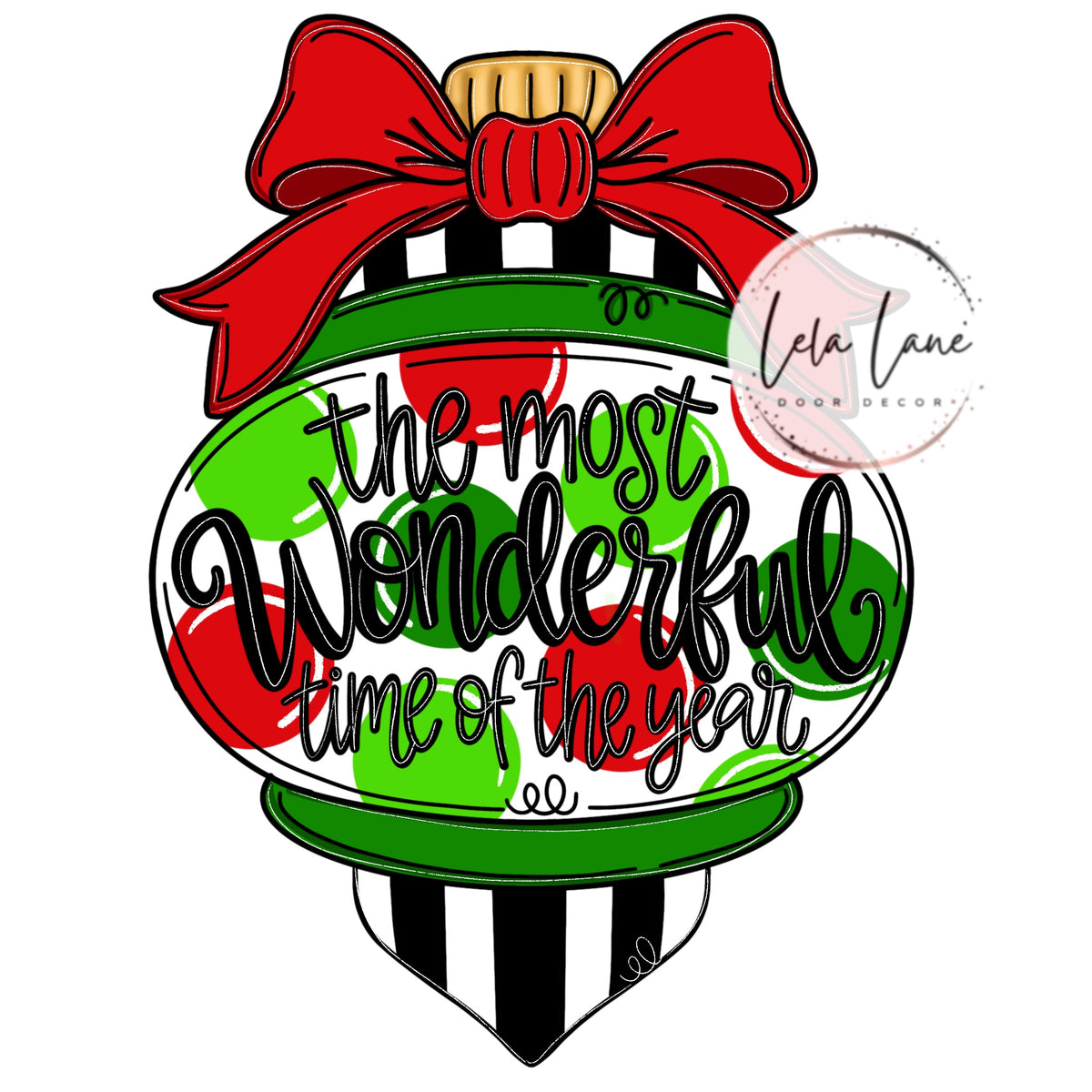 Most Wonderful Time Of The Year Ornament (LL225-O)