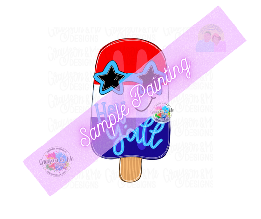 Hey Yall Popsicle - Laser Ready SVG