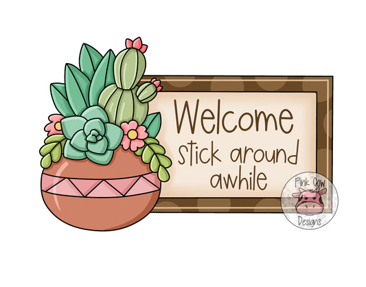 Welcome Stick Around A While (PC094)