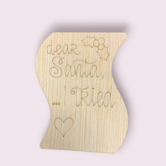 Santa I Tried Ornament (RL164-O)