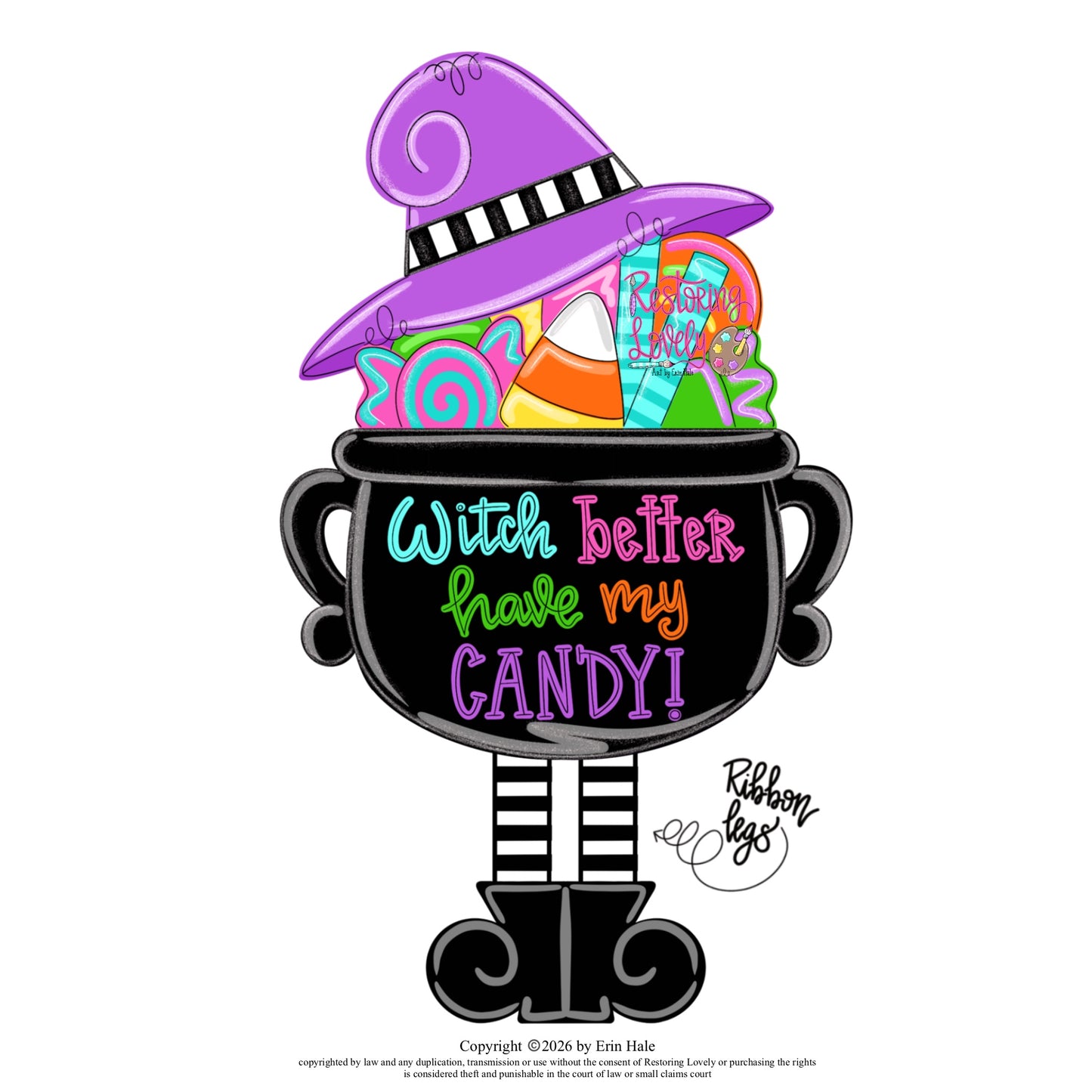Witch Better Have My Candy (RL227)