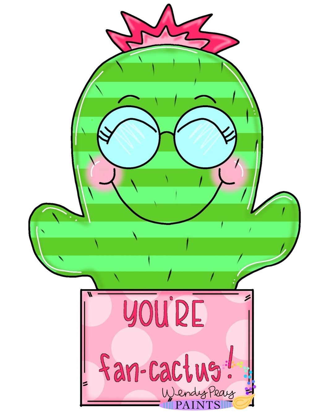 You're Fan-Cactus (WP0052)